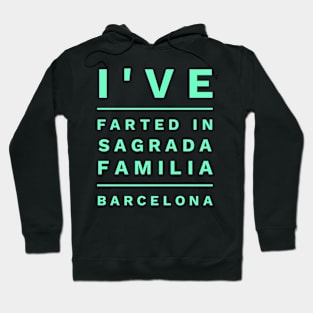 Sacred Family Barcelona Fart Hoodie